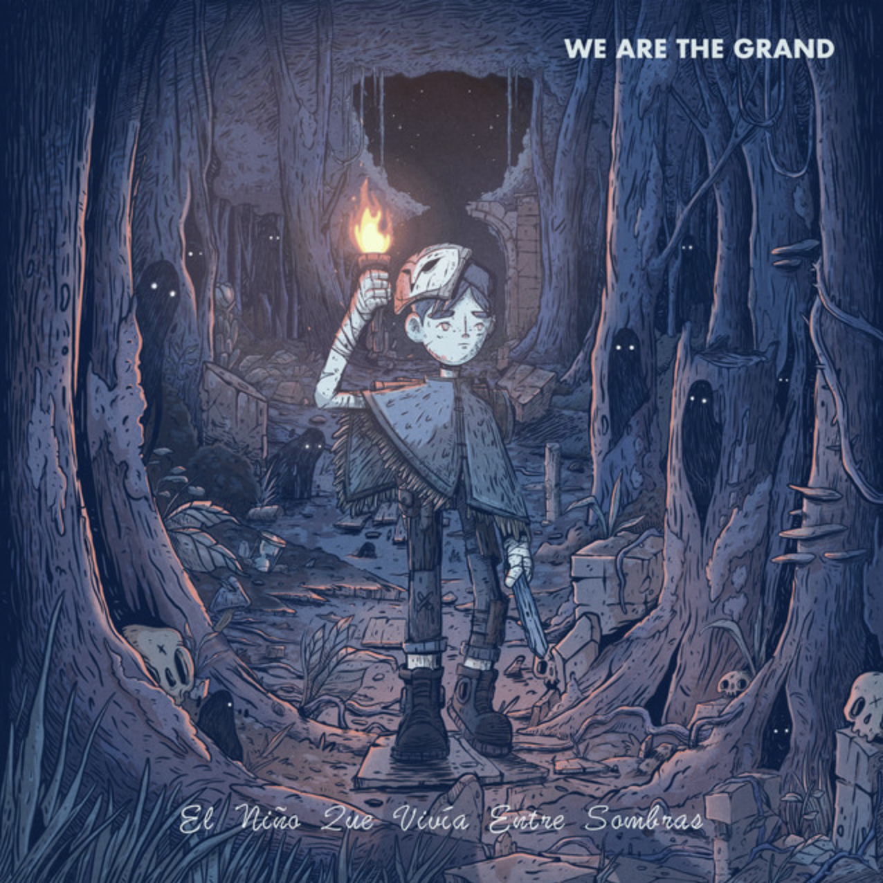 We Are The Grand — El niño que vivía entre sombras